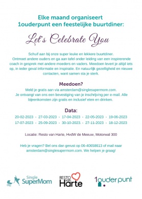 Sfeerimpressie van Let`s Celebrate you! buurtdiner Amsterdam Noord bij Single Supermom